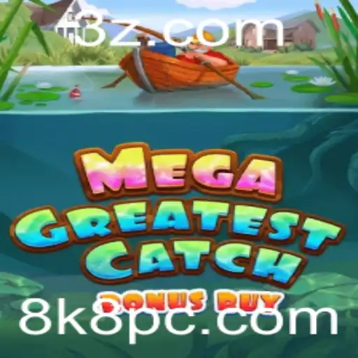 MegaGreatestCatchBonusBuy: A Nova Sensação no Mundo dos Jogos